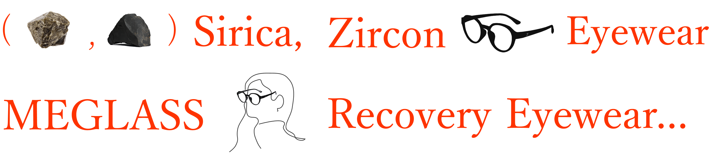 鉱石とメガネとMEGLASS